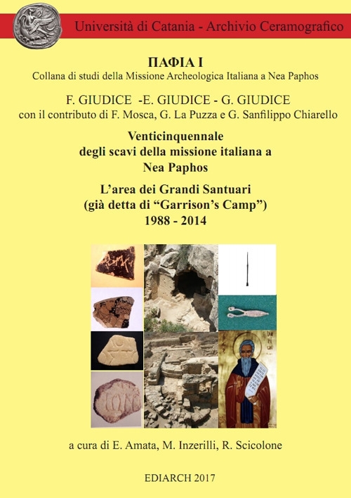 Venticinquennale degli scavi della missione italiana a Nea Paphos Venticinquennale degli scavi della missione italiana a Nea Paphos