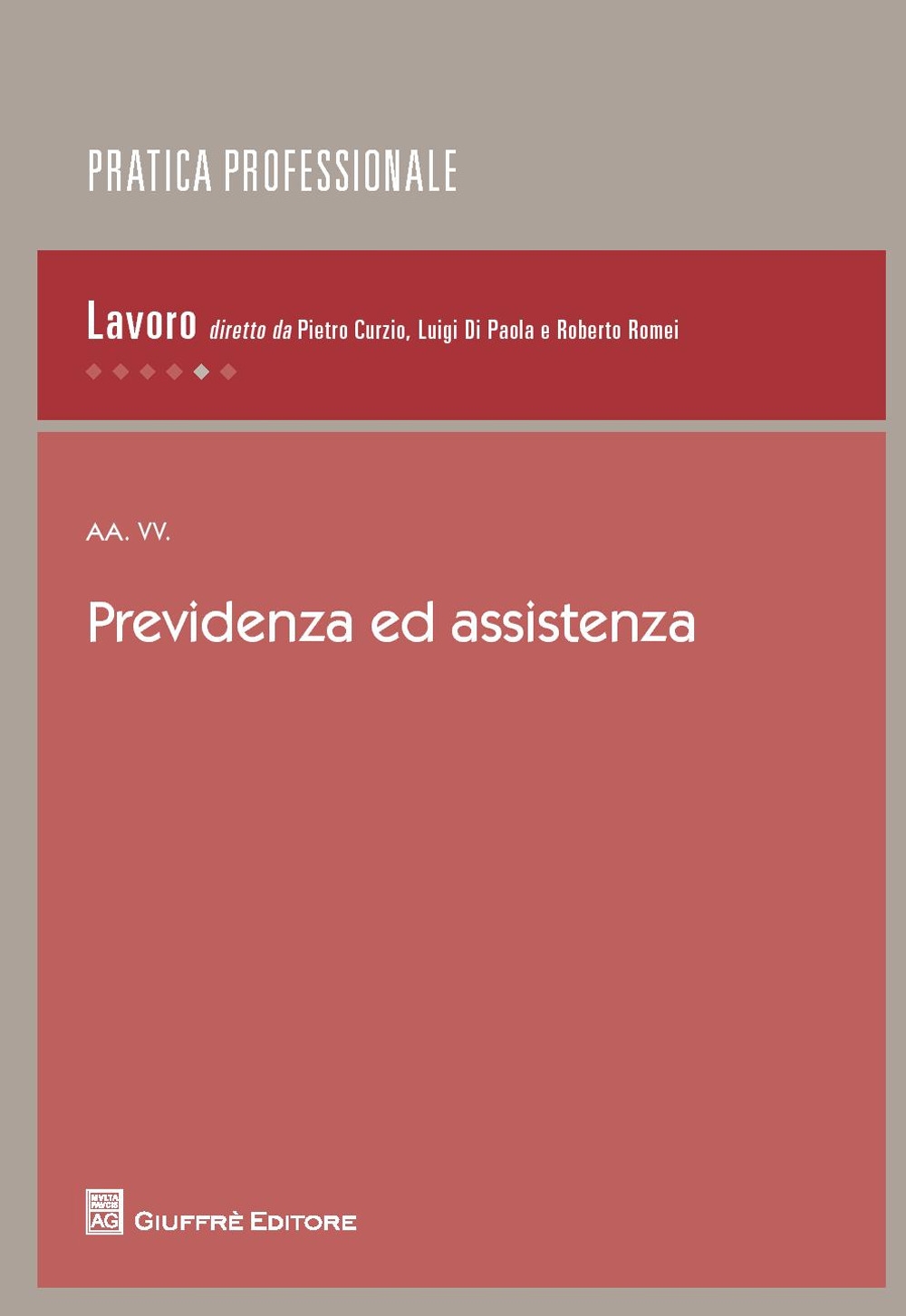 Previdenza ed assistenza Previdenza ed assistenza