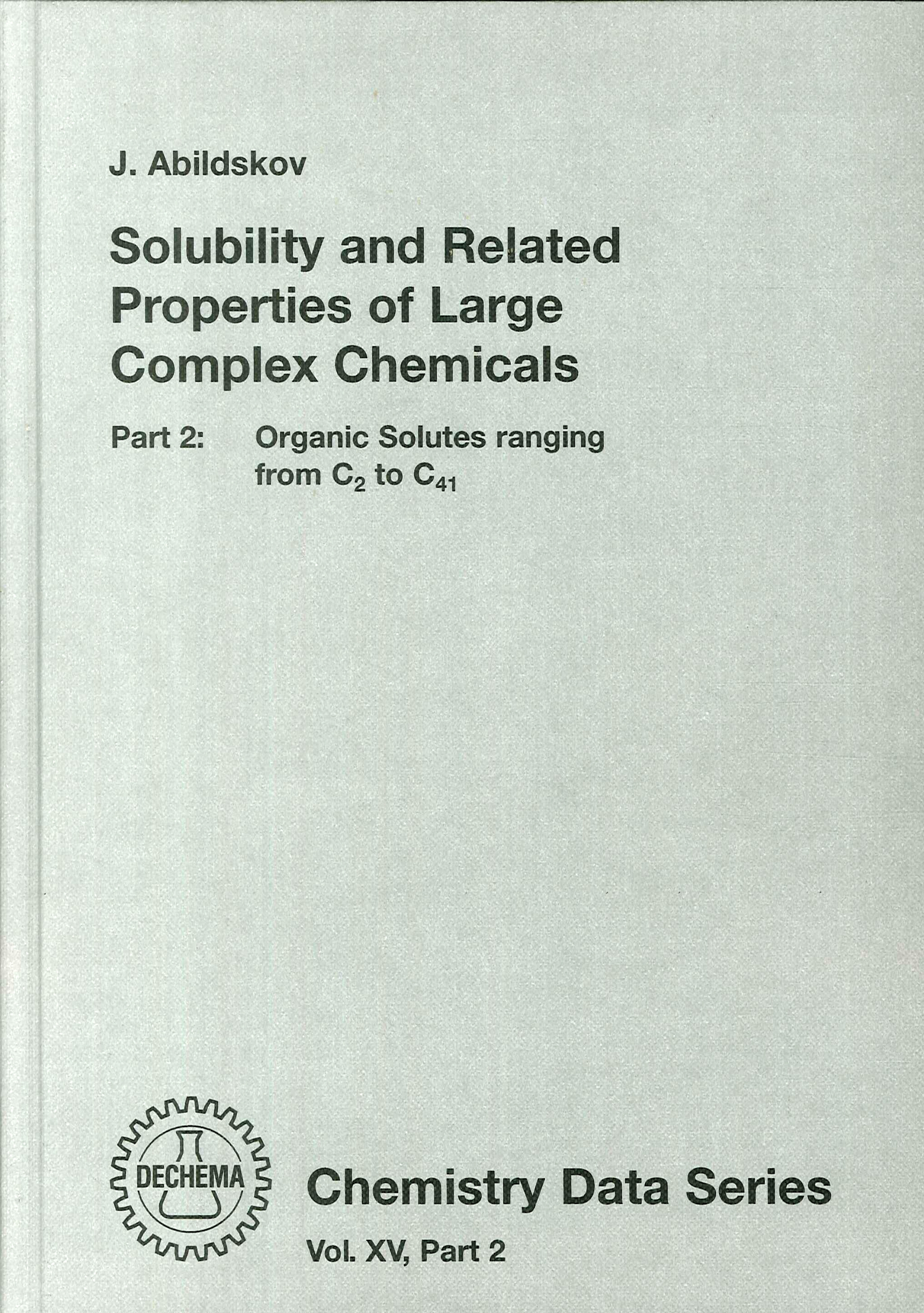 Solubility and Related Properties of Large Complex Chemicals. Part 2. Organic Solutes ranging from C2 to C41