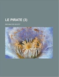 Le Pirate (3 )