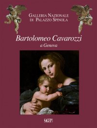 Bartolomeo Cavarozzi a Genova