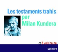 Les Testaments Trahis CD (Extraits)