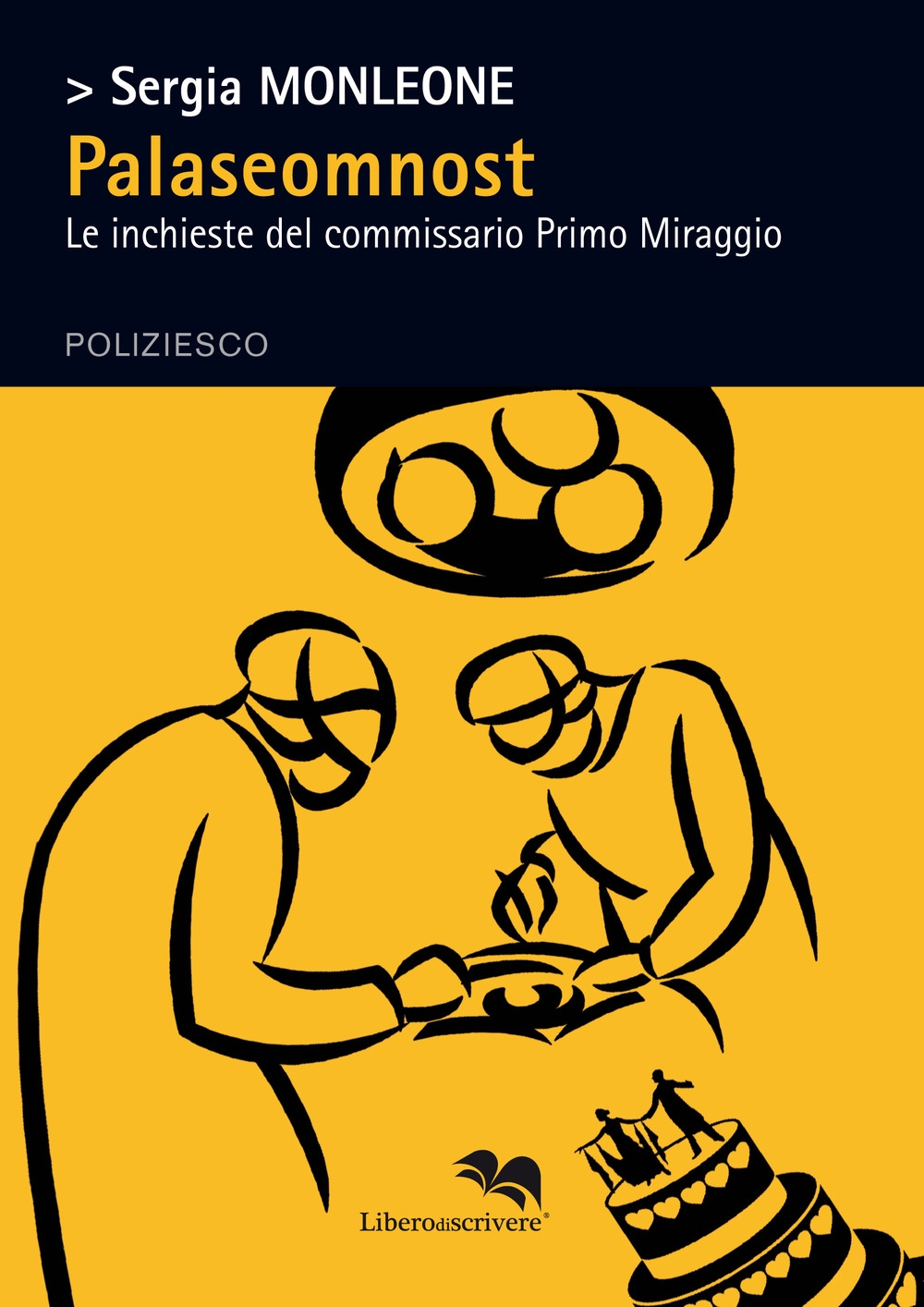 Palaseomnost. Le Inchieste del Commissario Primo Maggio Palaseomnost. Le Inchieste del Commissario Primo Maggio
