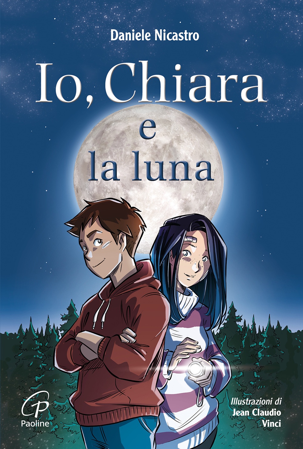 Io, Chiara e la luna. Ediz. illustrata Io, Chiara e la luna. Ediz. illustrata