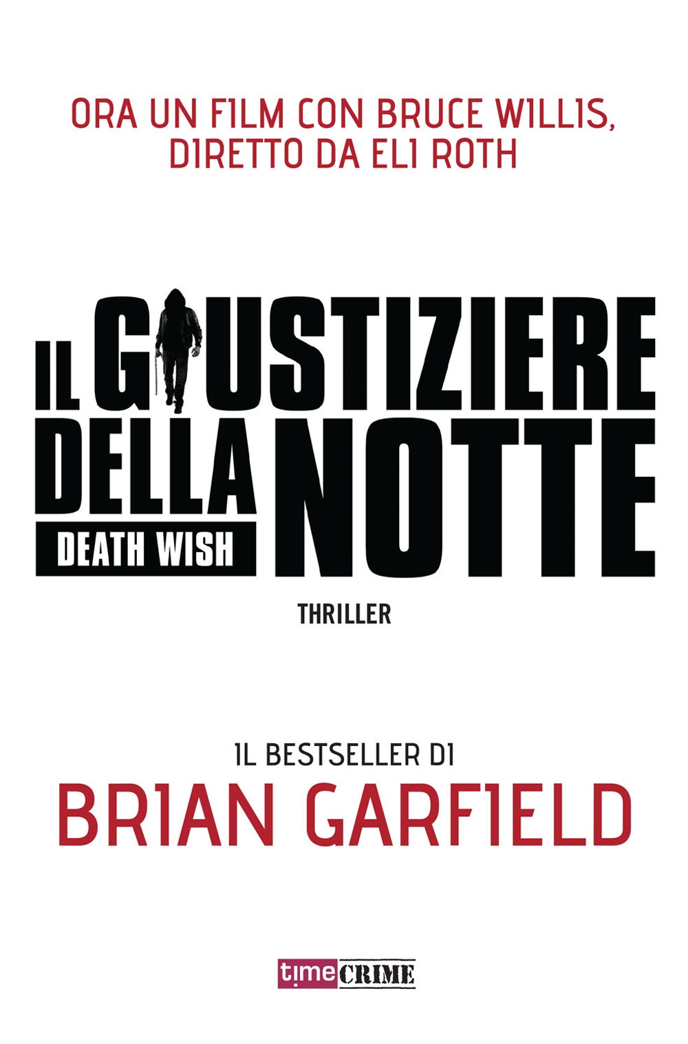 Il giustiziere della notte. Death wish Il giustiziere della notte. Death wish