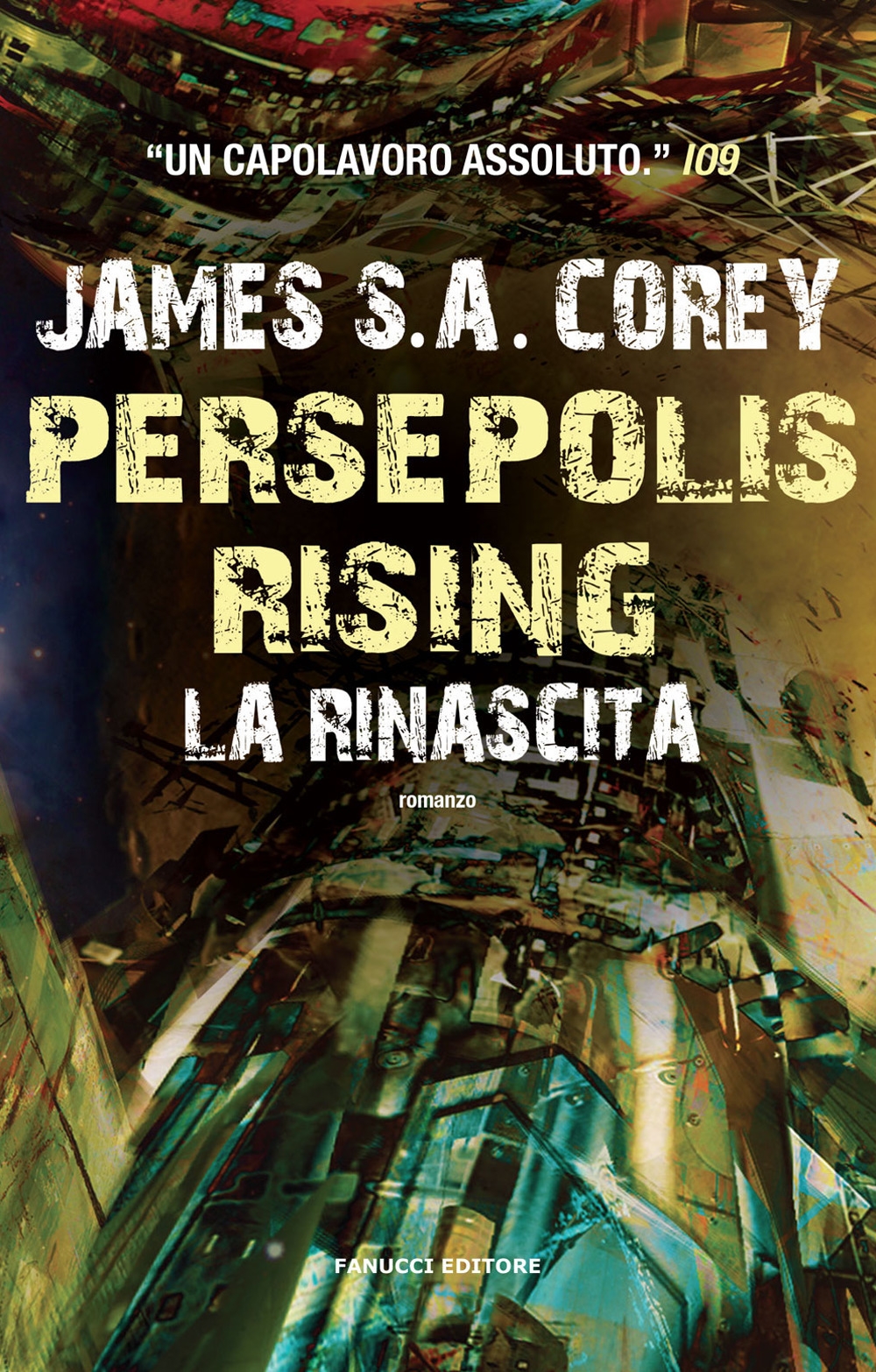 Persepolis rising. La rinascita Persepolis rising. La rinascita
