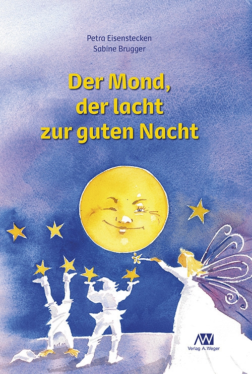 Der Mond, der lacht zur guten Nacht Der Mond, der lacht zur guten Nacht