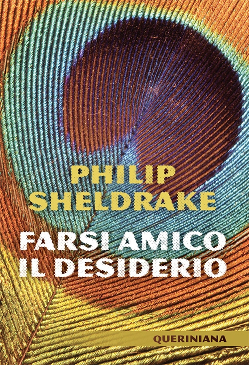 Farsi amico il desiderio Farsi amico il desiderio