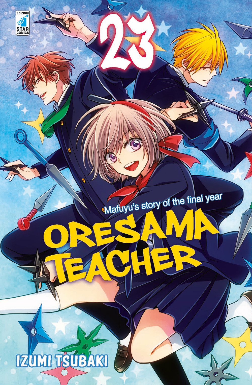 Oresama teacher. Vol. 23 Oresama teacher. Vol. 23
