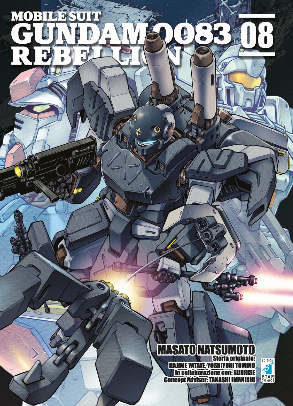 Rebellion. Mobile suit Gundam 0083. Vol. 8 Rebellion. Mobile suit Gundam 0083. Vol. 8