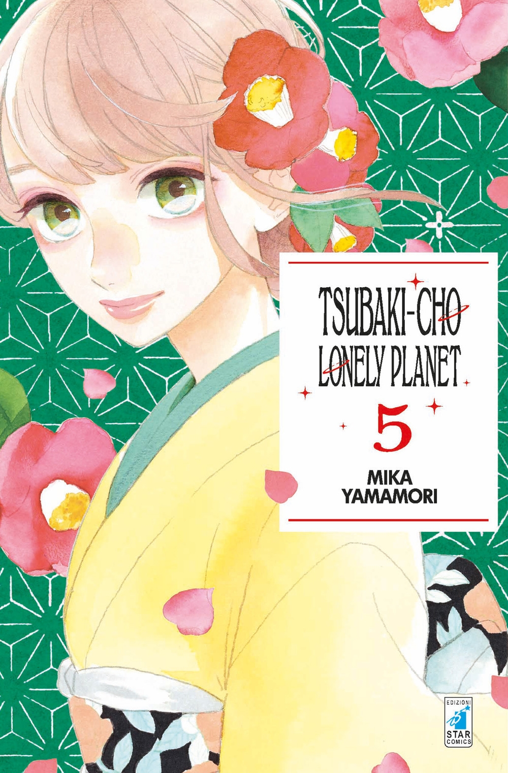 Tsubaki-chou Lonely Planet. Vol. 5 Tsubaki-chou Lonely Planet. Vol. 5
