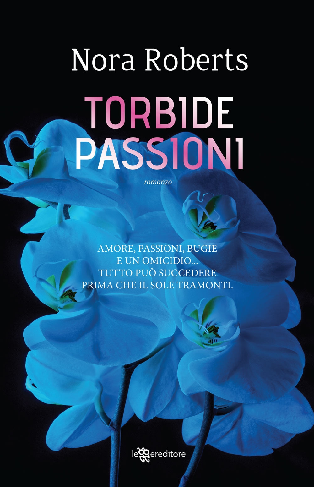 Torbide passioni Torbide passioni