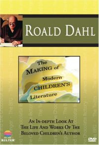 Roald Dahl. The making of modern children's literature Roald Dahl. The making of modern children's literature