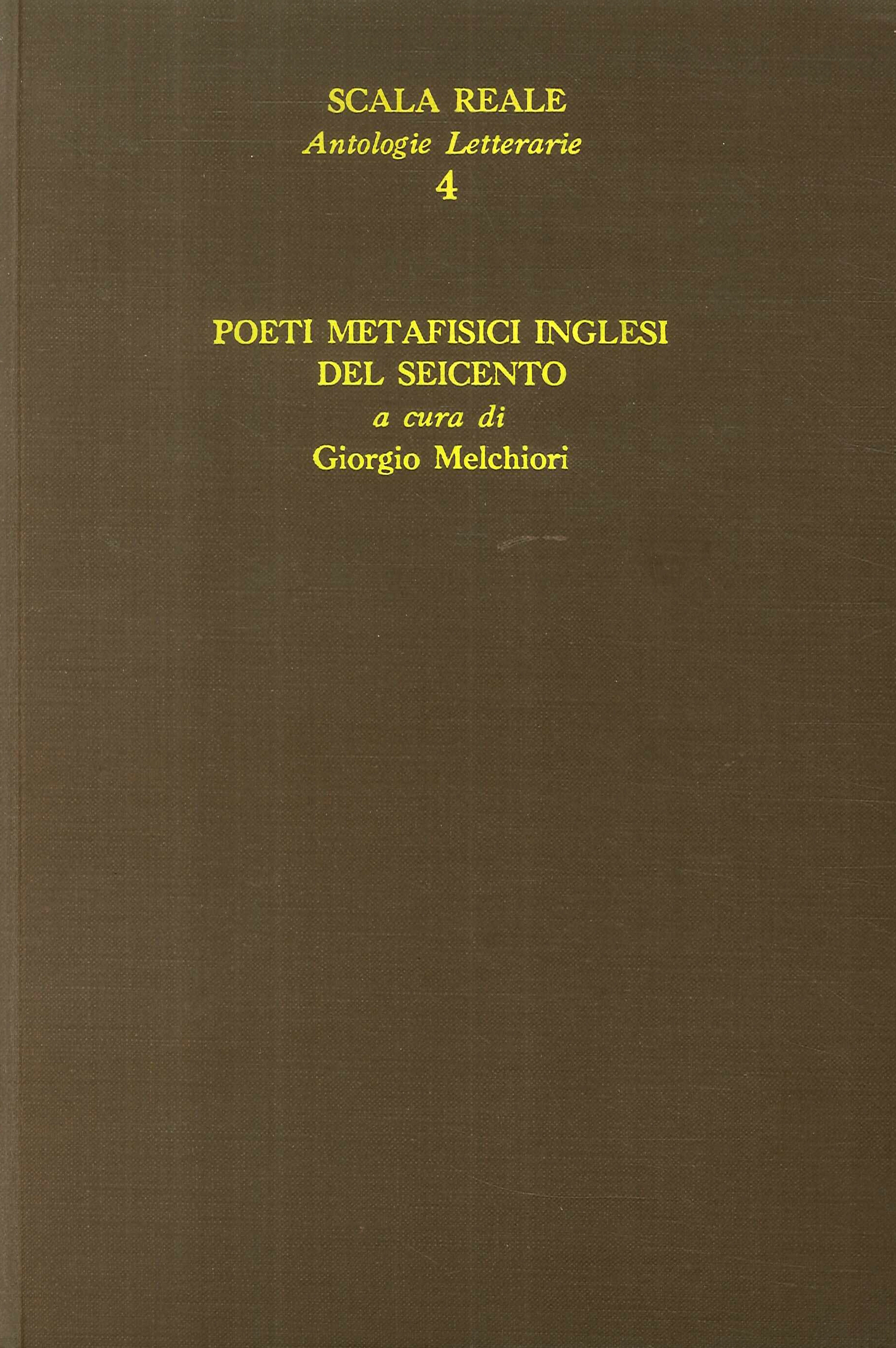 Poeti metafisici inglesi del Seicento Poeti metafisici inglesi del Seicento