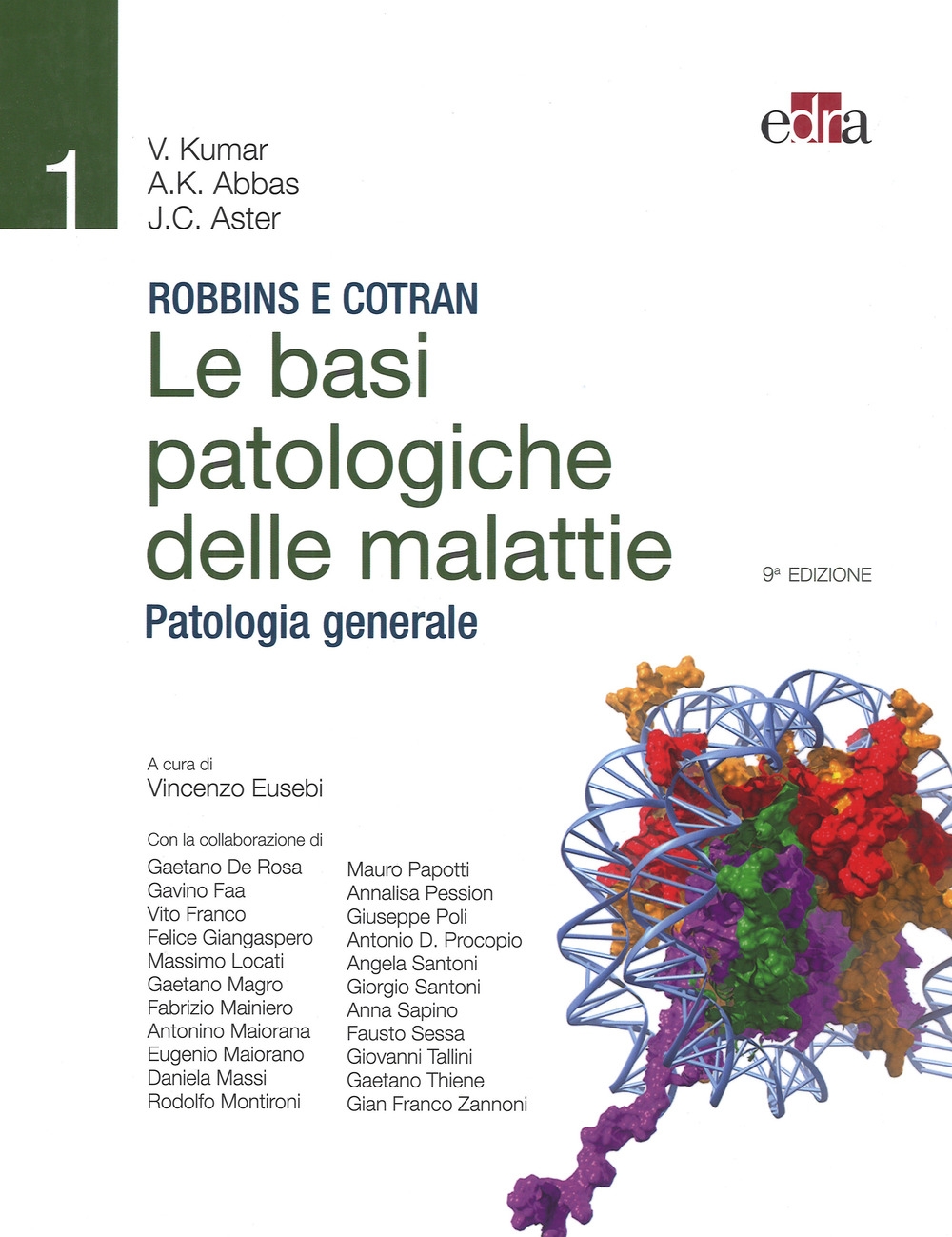 Basi Patologiche delle Malattie Generale Basi Patologiche delle Malattie Generale
