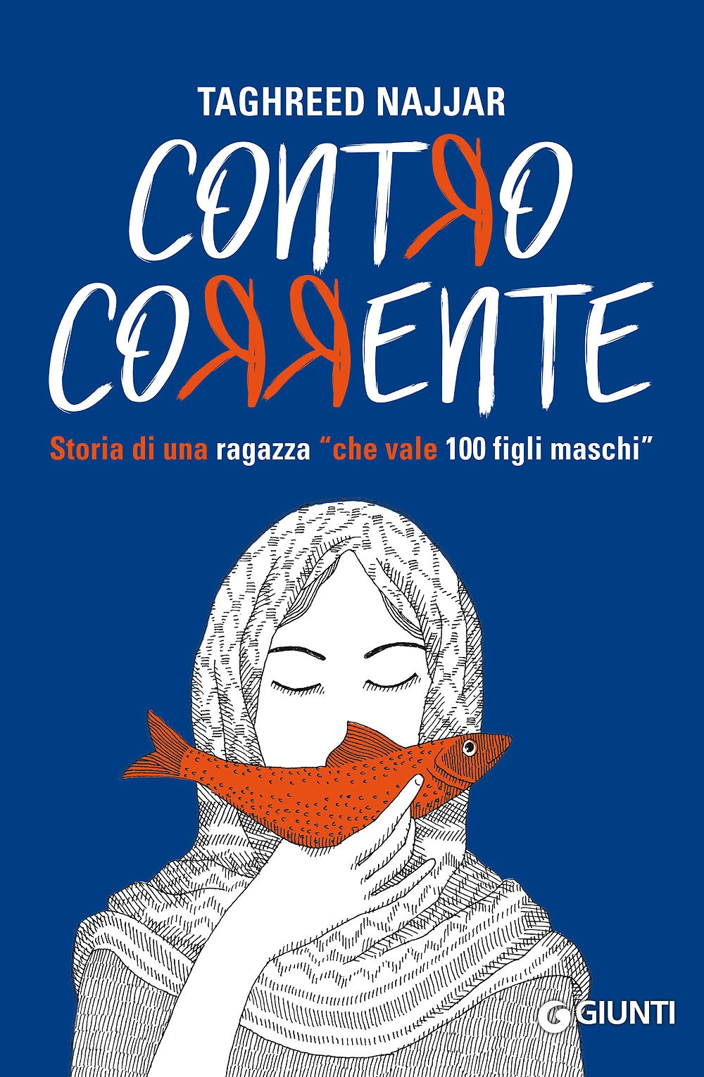 Contro corrente. Storia di una ragazza Contro corrente. Storia di una ragazza
