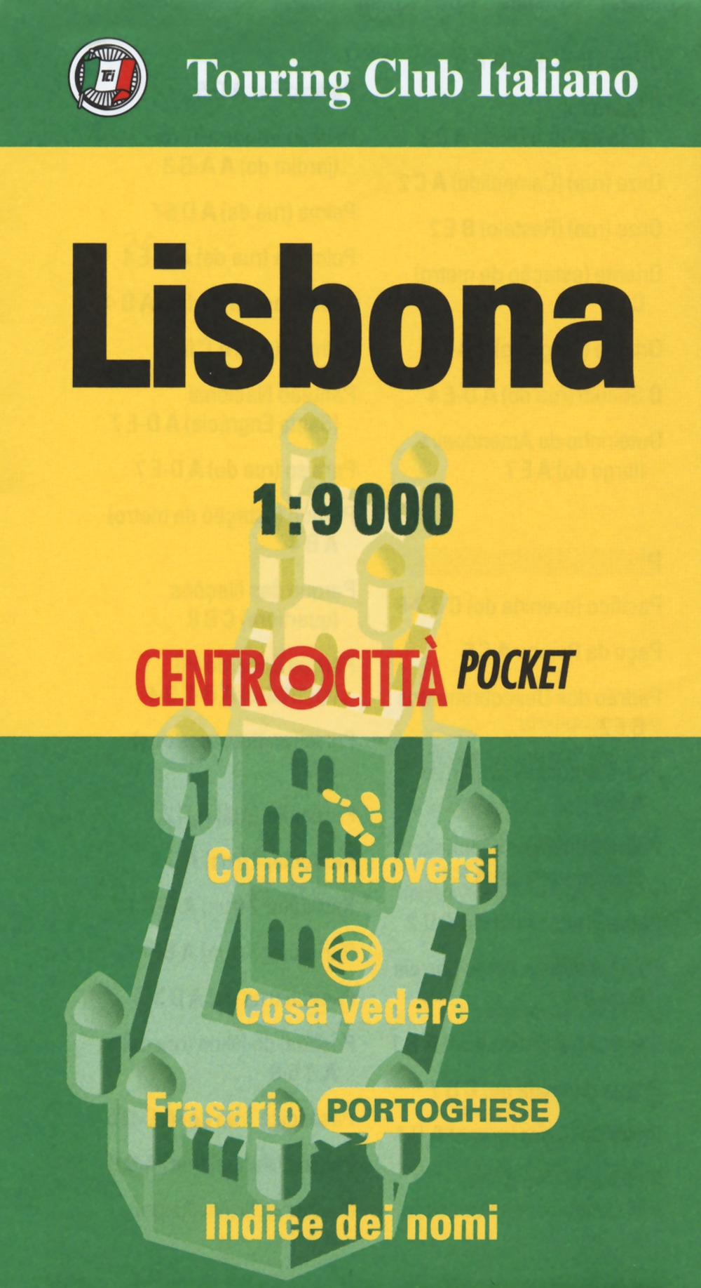 Lisbona 1:9.000 Lisbona 1:9.000
