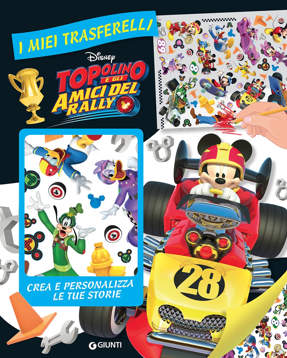 Topolino e gli amici del rally. I miei trasferelli Topolino e gli amici del rally. I miei trasferelli