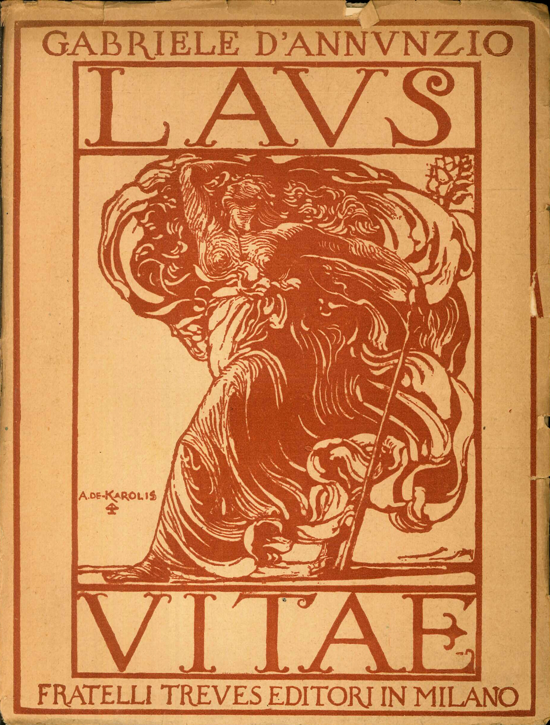 Laus Vitae. Laudi del cielo del mare della terra e degli eroi. Libro Primo. Maia Laus Vitae. Laudi del cielo del mare della terra e degli eroi. Libro Primo. Maia