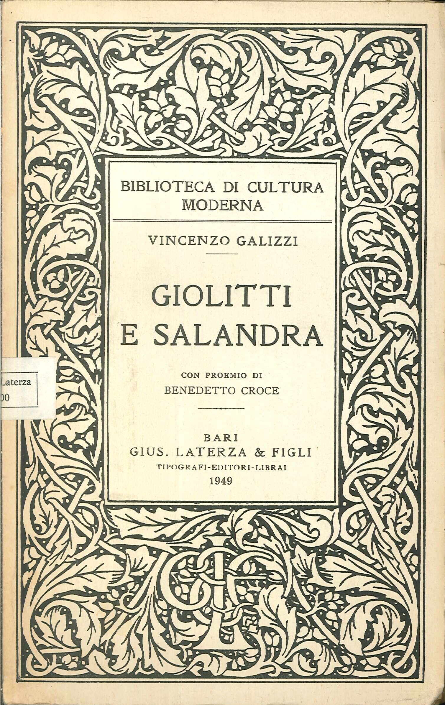 Giolitti e Salandra. Con proemio di Benedetto Croce Giolitti e Salandra. Con proemio di Benedetto Croce