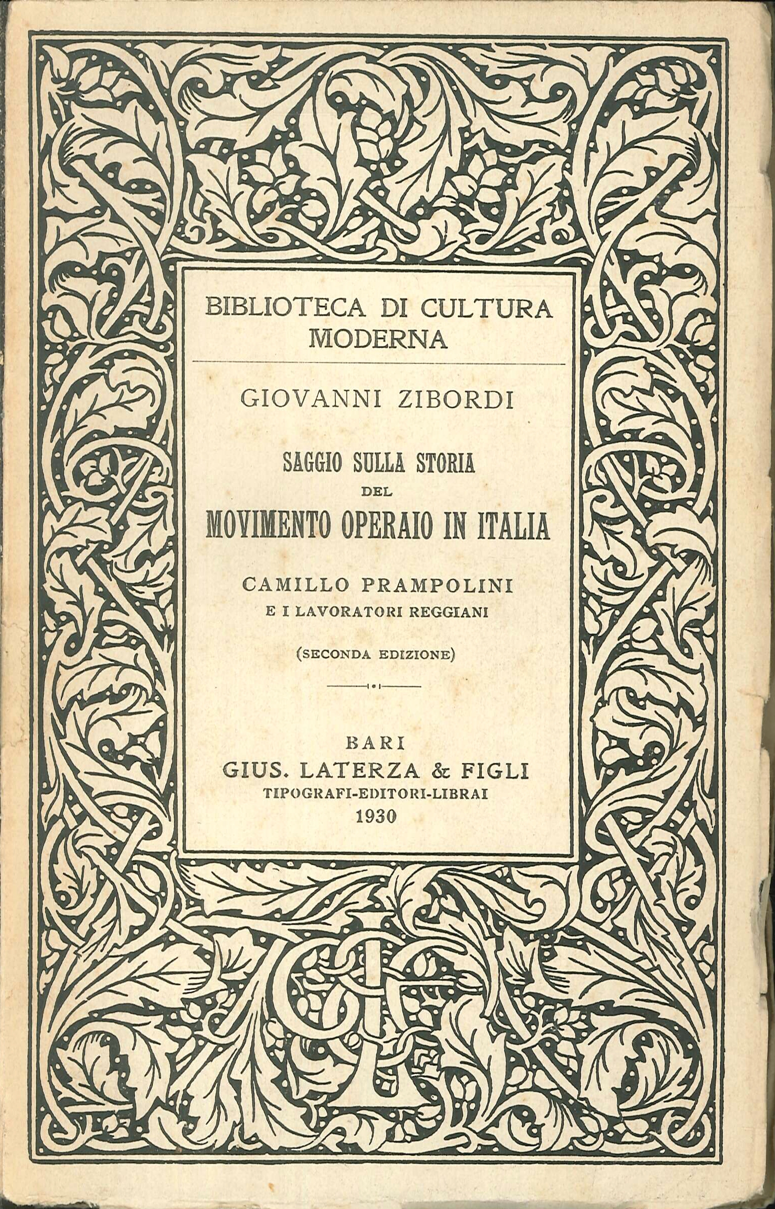 Saggio sulla storia del movimento operaio in Italia. Camillo Prampolini e i lavoratori reggiani. Seconda edizione Saggio sulla storia del movimento operaio in Italia. Camillo Prampolini e i lavoratori reggiani. Seconda edizione