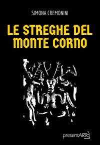 Le Streghe del Monte Corno