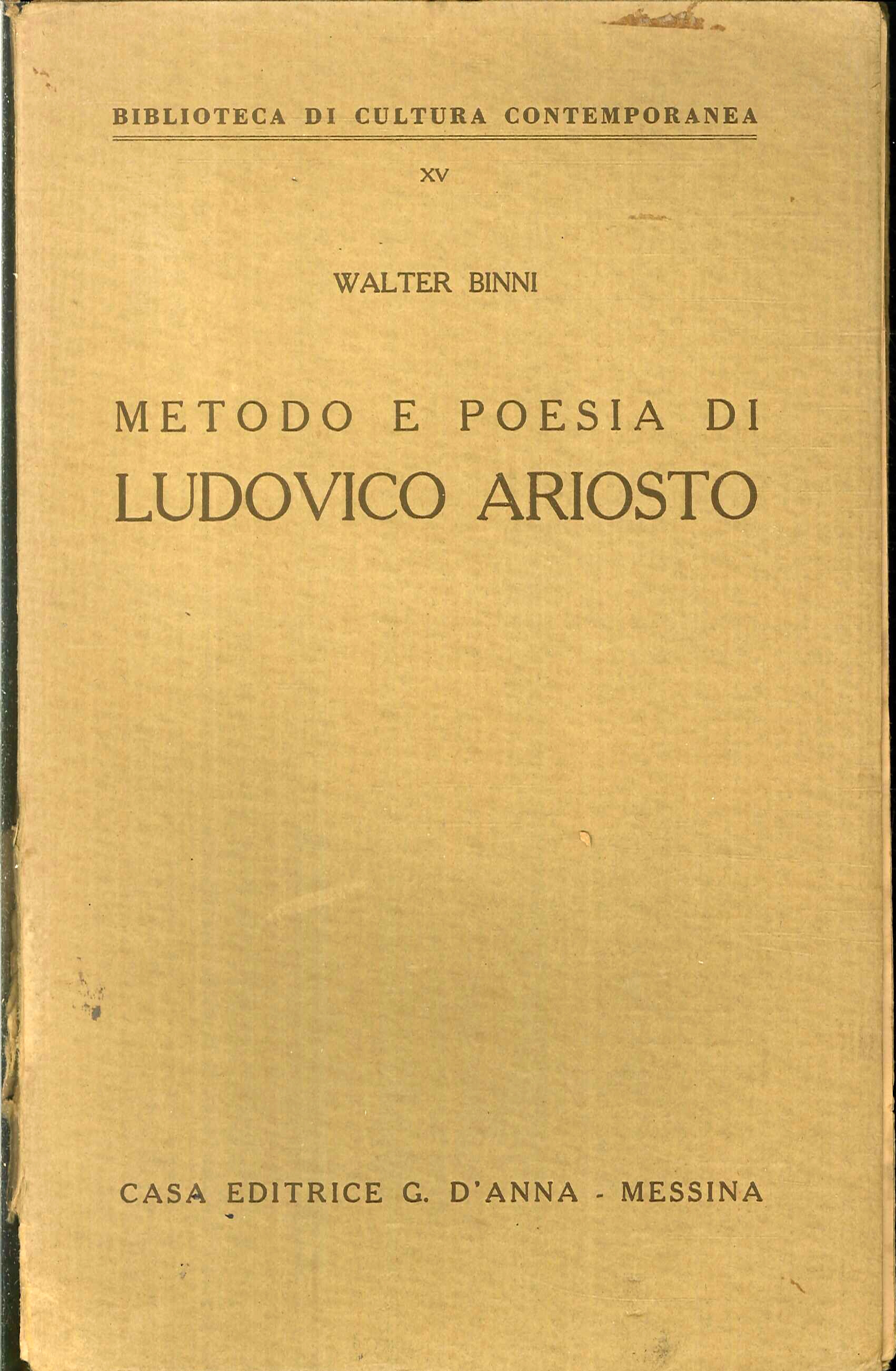 Metodo e poesia di Ludovico Ariosto Metodo e poesia di Ludovico Ariosto