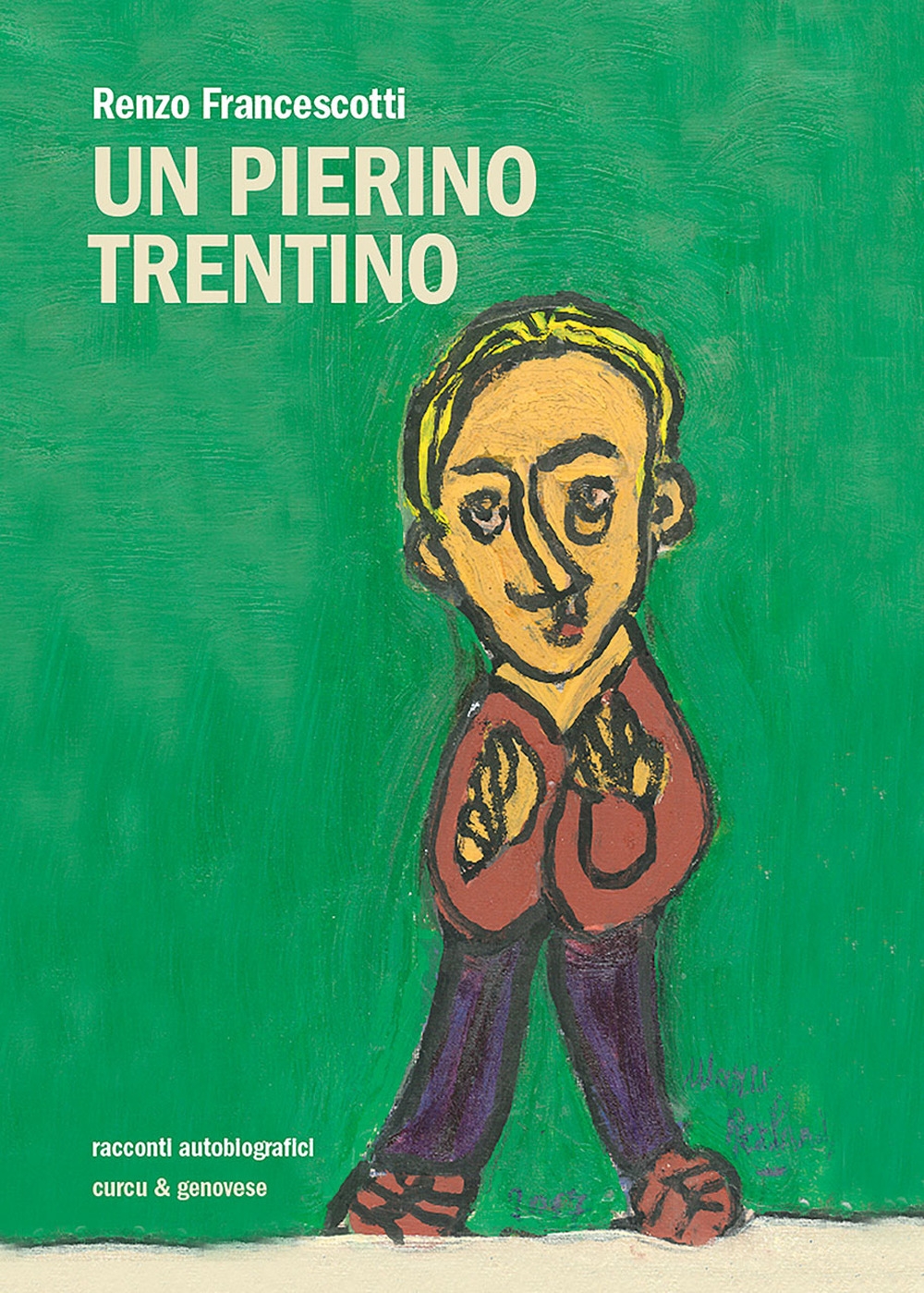 Un Pierino trentino. Racconti Un Pierino trentino. Racconti
