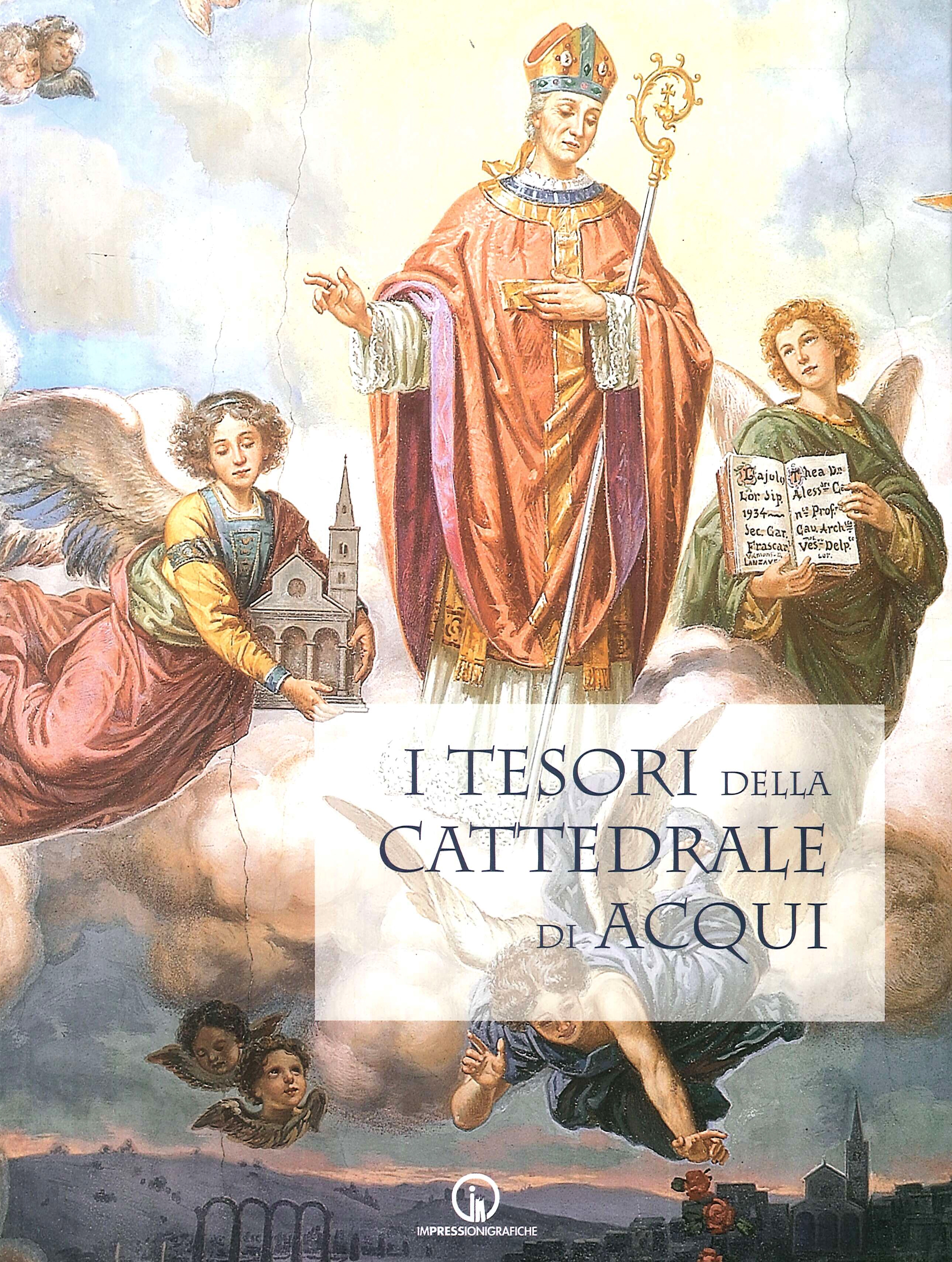 I tesori della Cattedrale di Acqui I tesori della Cattedrale di Acqui