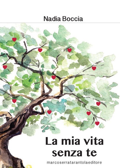 La mia vita senza te La mia vita senza te