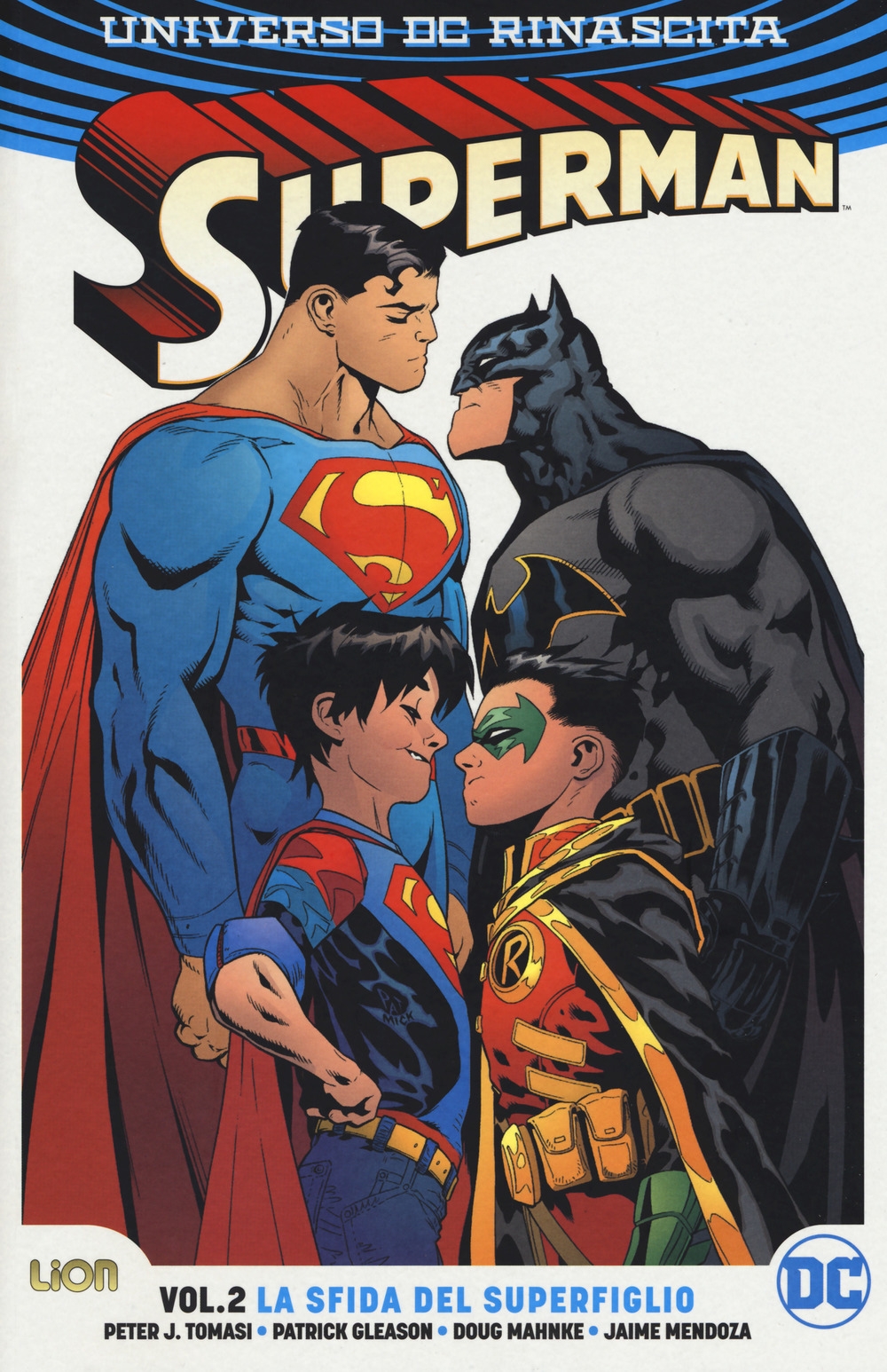 Universo DC. Rinascita. Superman. Vol. 2: La sfida del superfiglio Universo DC. Rinascita. Superman. Vol. 2: La sfida del superfiglio