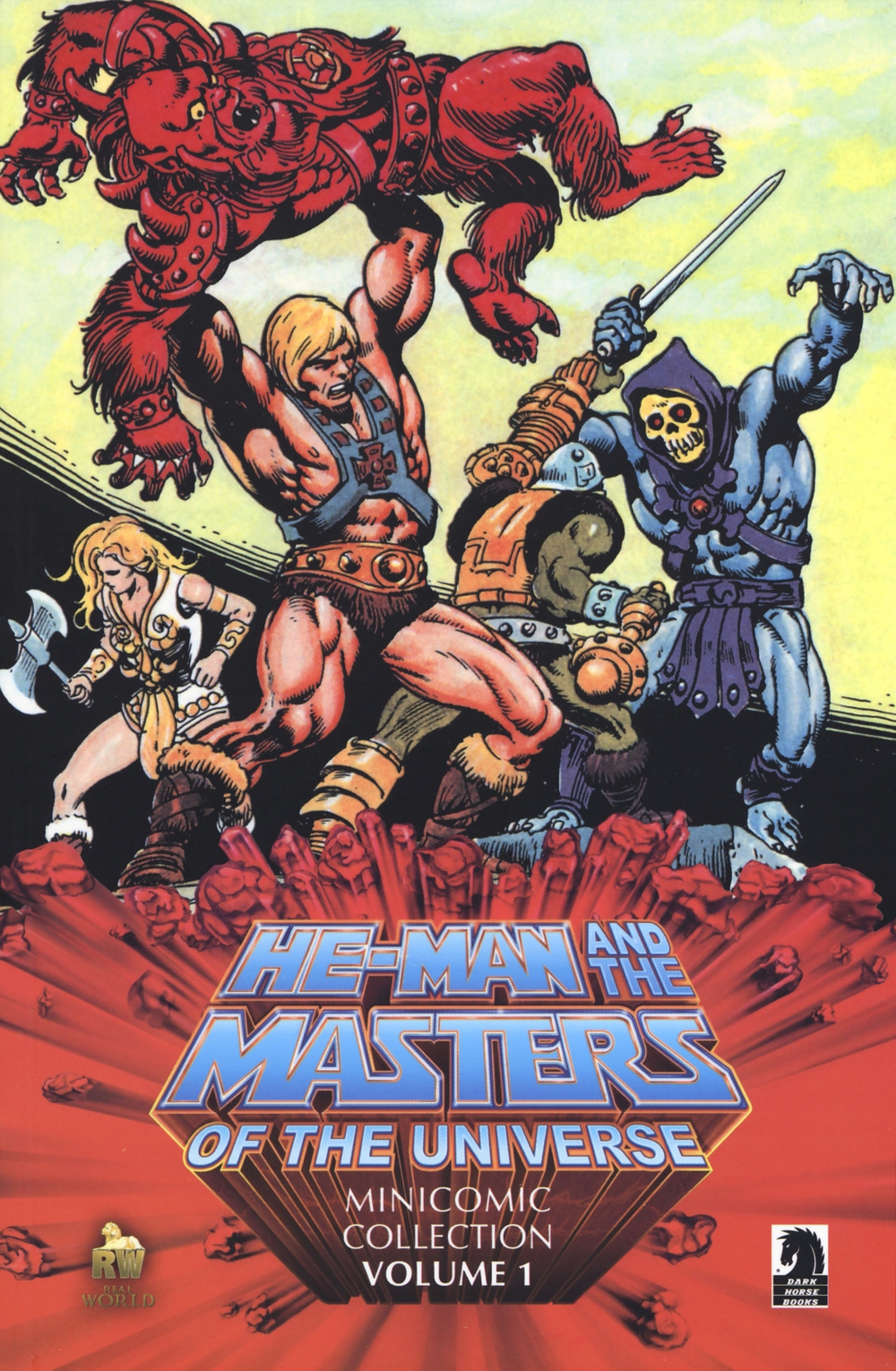 He-Man and the masters of the Universe. Minicomic collection. Vol. 1 He-Man and the masters of the Universe. Minicomic collection. Vol. 1