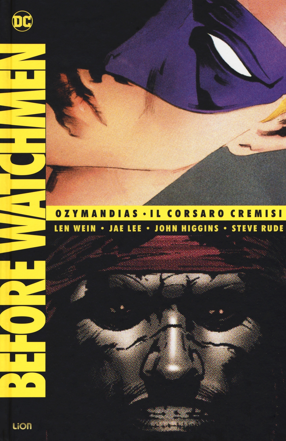Before Watchmen: Ozymandias-Il corsaro Cremisi. Vol. 4 Before Watchmen: Ozymandias-Il corsaro Cremisi. Vol. 4