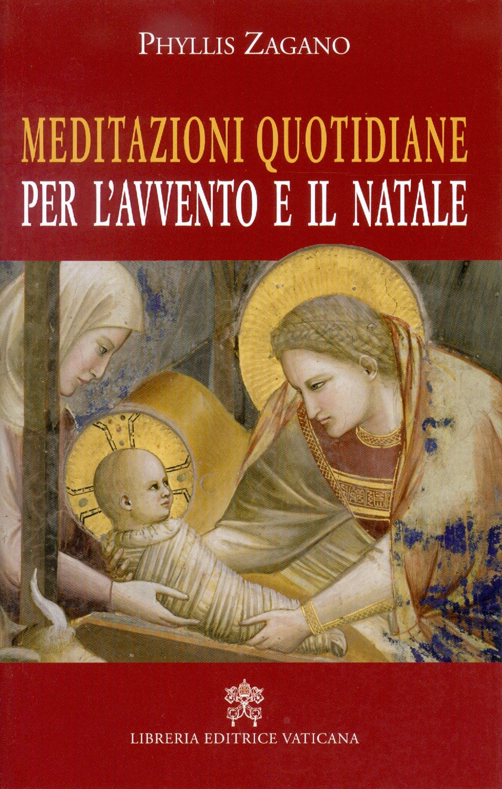 Meditazioni quotidiane per l'Avvento e il Natale Meditazioni quotidiane per l'Avvento e il Natale