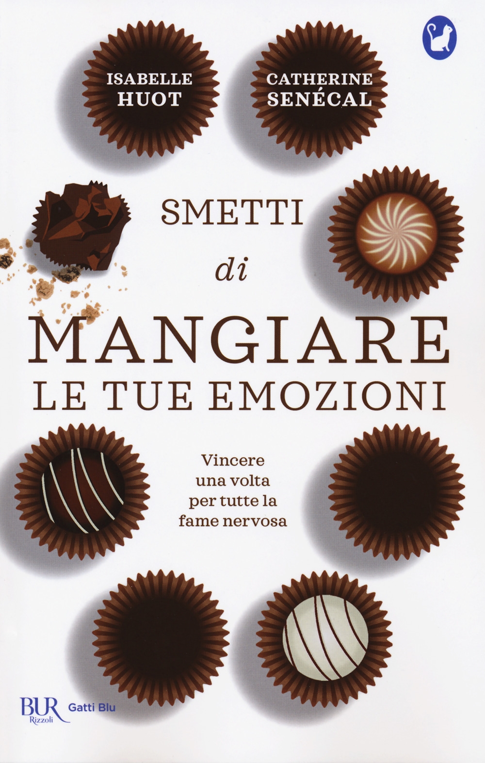 Smetti di mangiare le tue emozioni Smetti di mangiare le tue emozioni