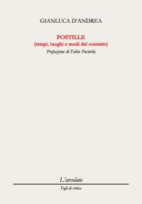 Postille (tempi, luoghi e modi del contatto)