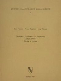 Girolamo Siciolante da Sermoneta (1521-1575). Storia e critica