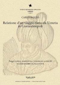 Relatione d'Un Viaggio Fatto Da Venetia in Costantinopoli