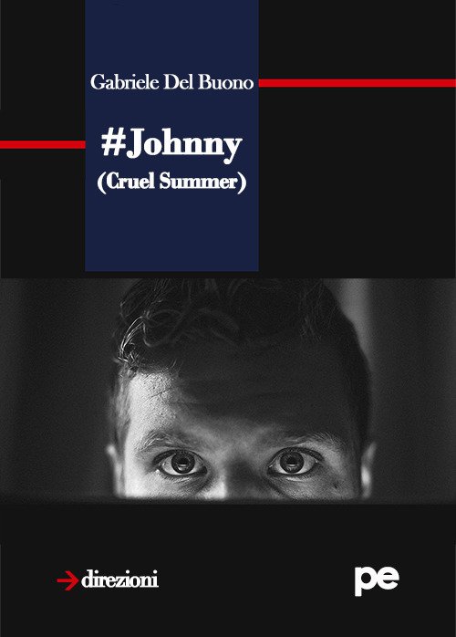 Johnny (Cruel summer) Johnny (Cruel summer)