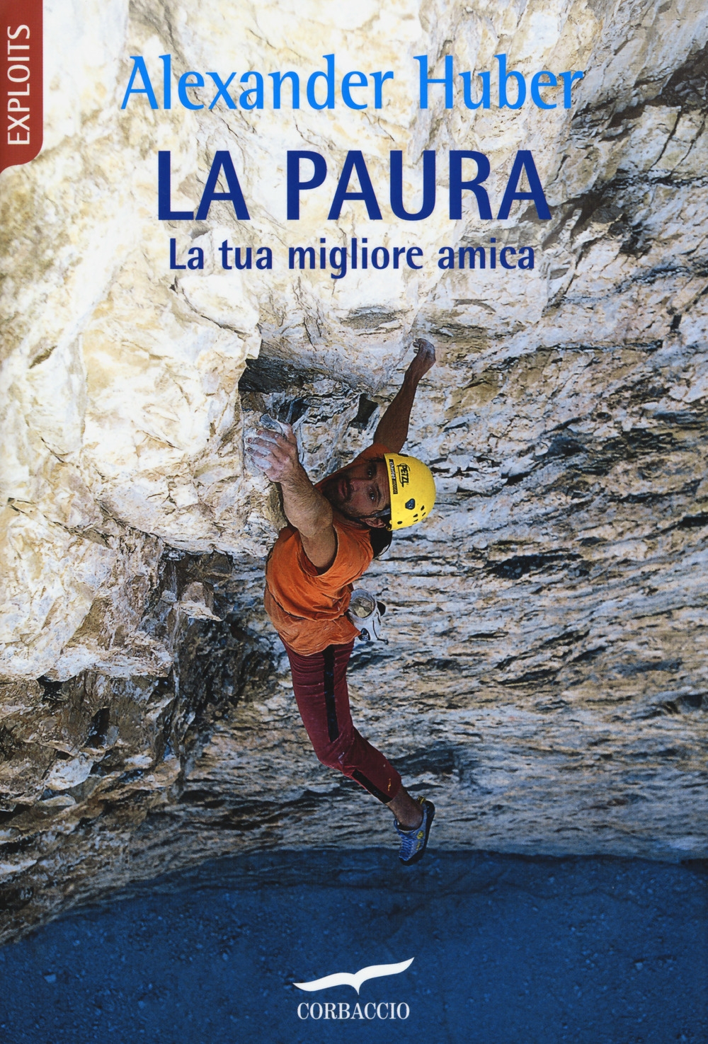La paura. La tua migliore amica La paura. La tua migliore amica