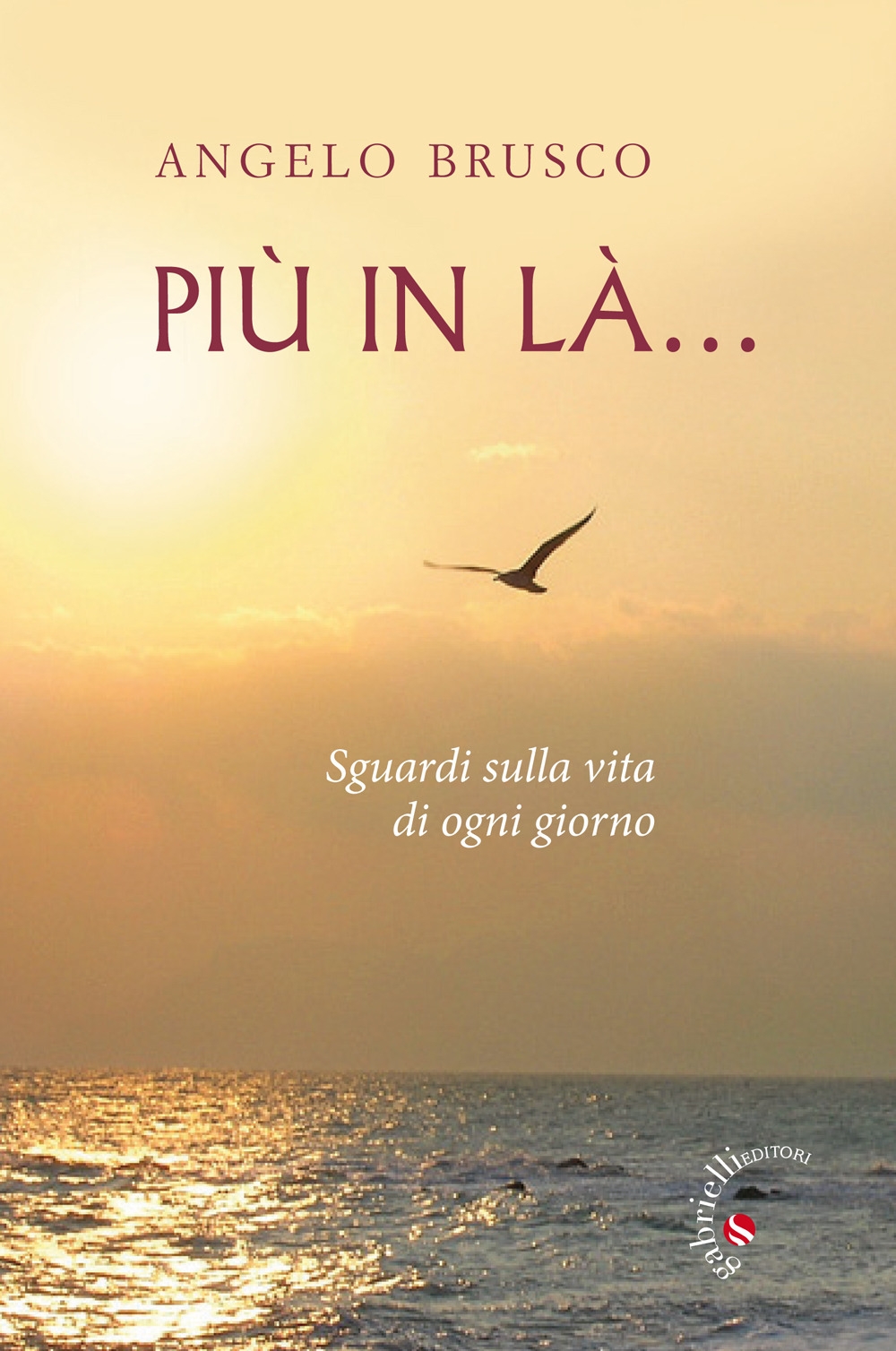 Più in là. Sguardi sulla vita di ogni giorno Più in là. Sguardi sulla vita di ogni giorno