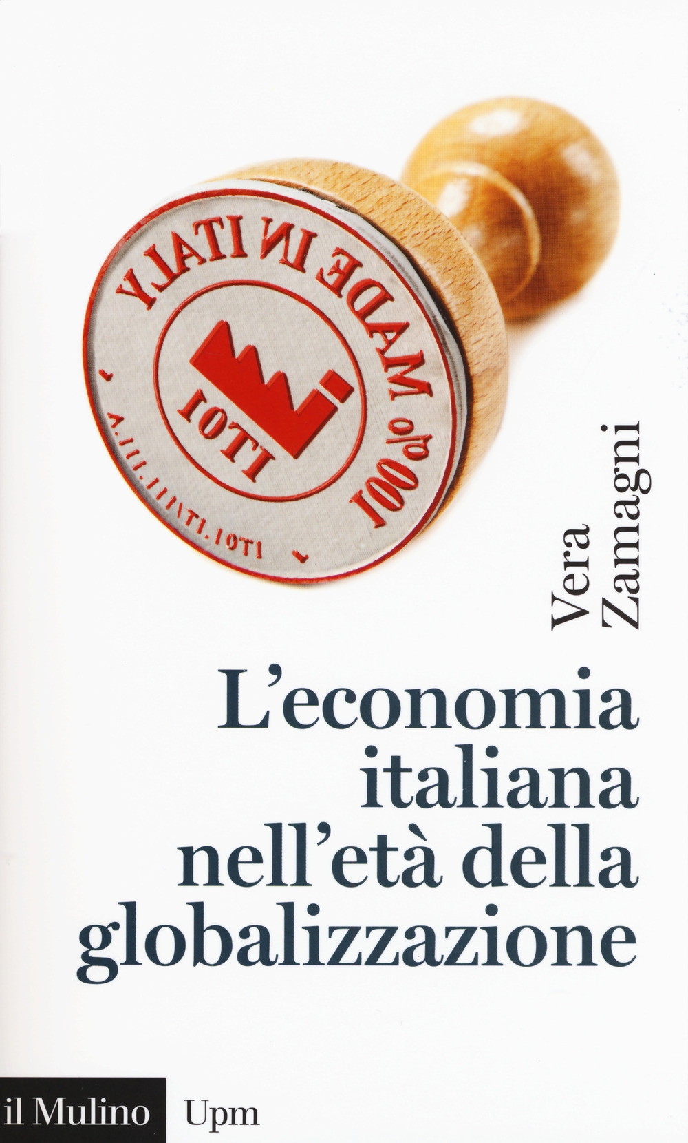 L'economia italiana nell'età della globalizzazione L'economia italiana nell'età della globalizzazione