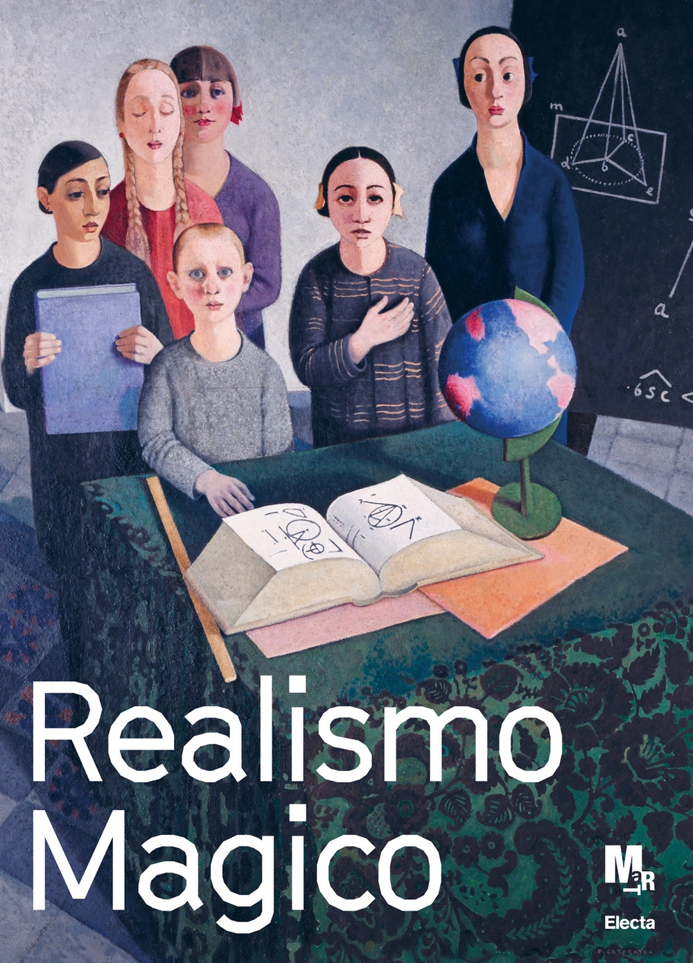 Realismo magico. L'incanto nella pittura italiana degli anni Venti e Trenta Realismo magico. L'incanto nella pittura italiana degli anni Venti e Trenta