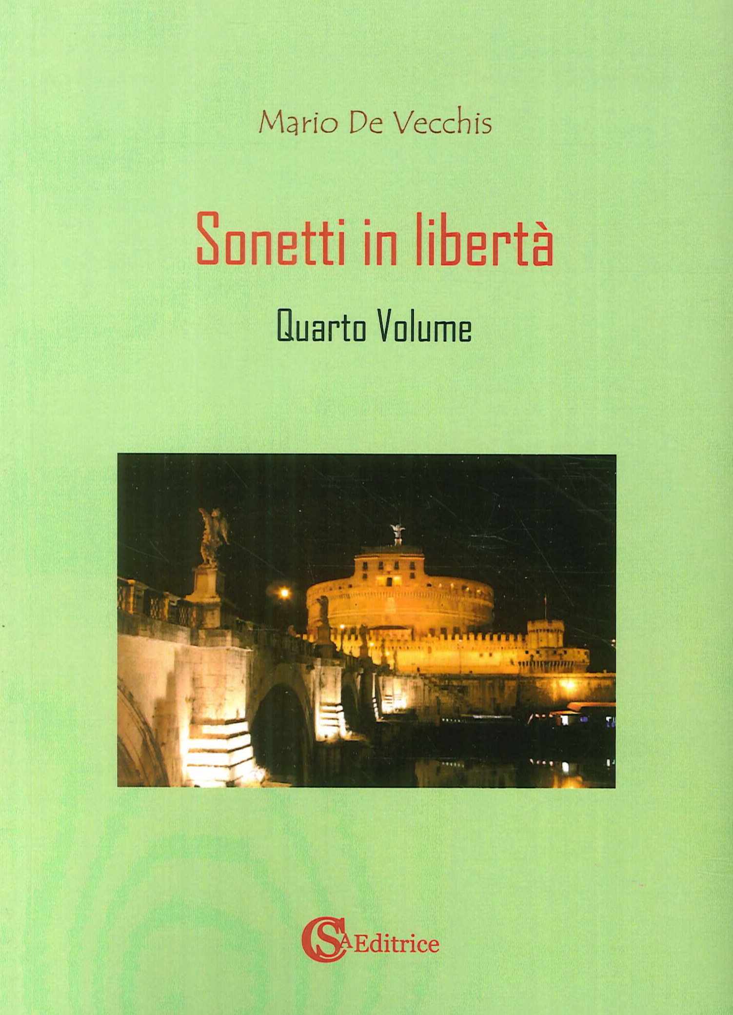 Sonetti in libertà. Vol. 4. Sonetti in libertà. Vol. 4.