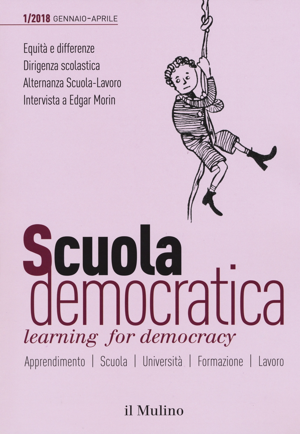 Scuola democratica. Learning for democracy (2018). Vol. 1 Scuola democratica. Learning for democracy (2018). Vol. 1