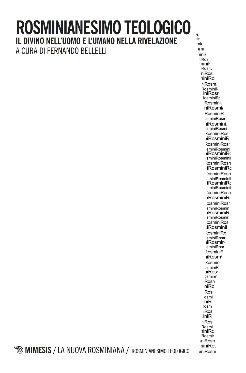 Rosminianesimo teologico Rosminianesimo teologico