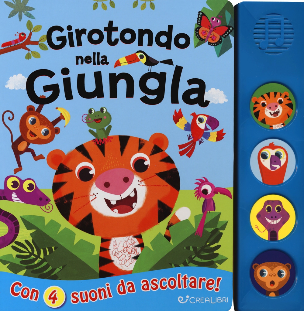 Girotondo nella giungla. Libro sonoro Girotondo nella giungla. Libro sonoro