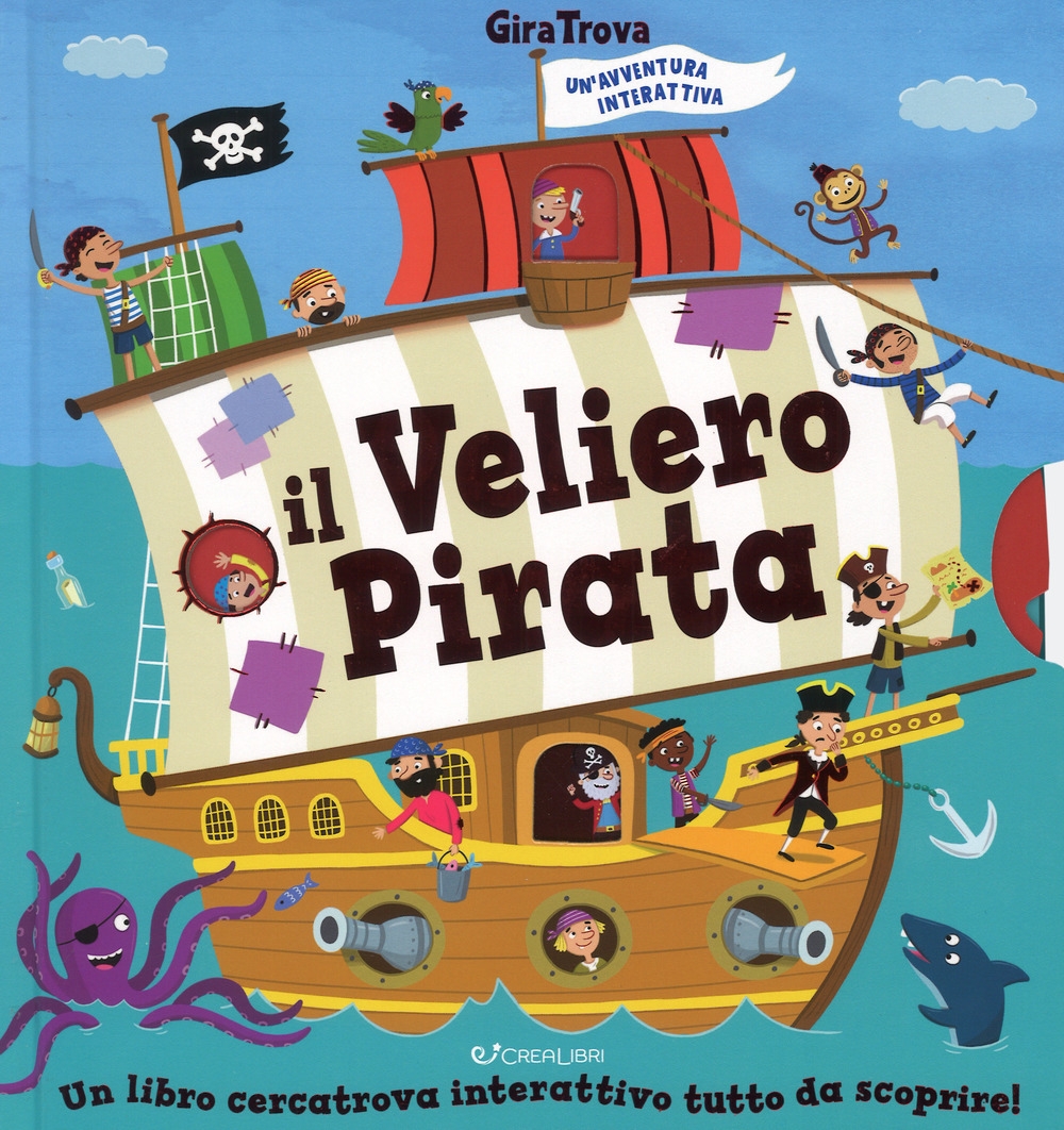Il veliero pirata. GiraTrova Il veliero pirata. GiraTrova