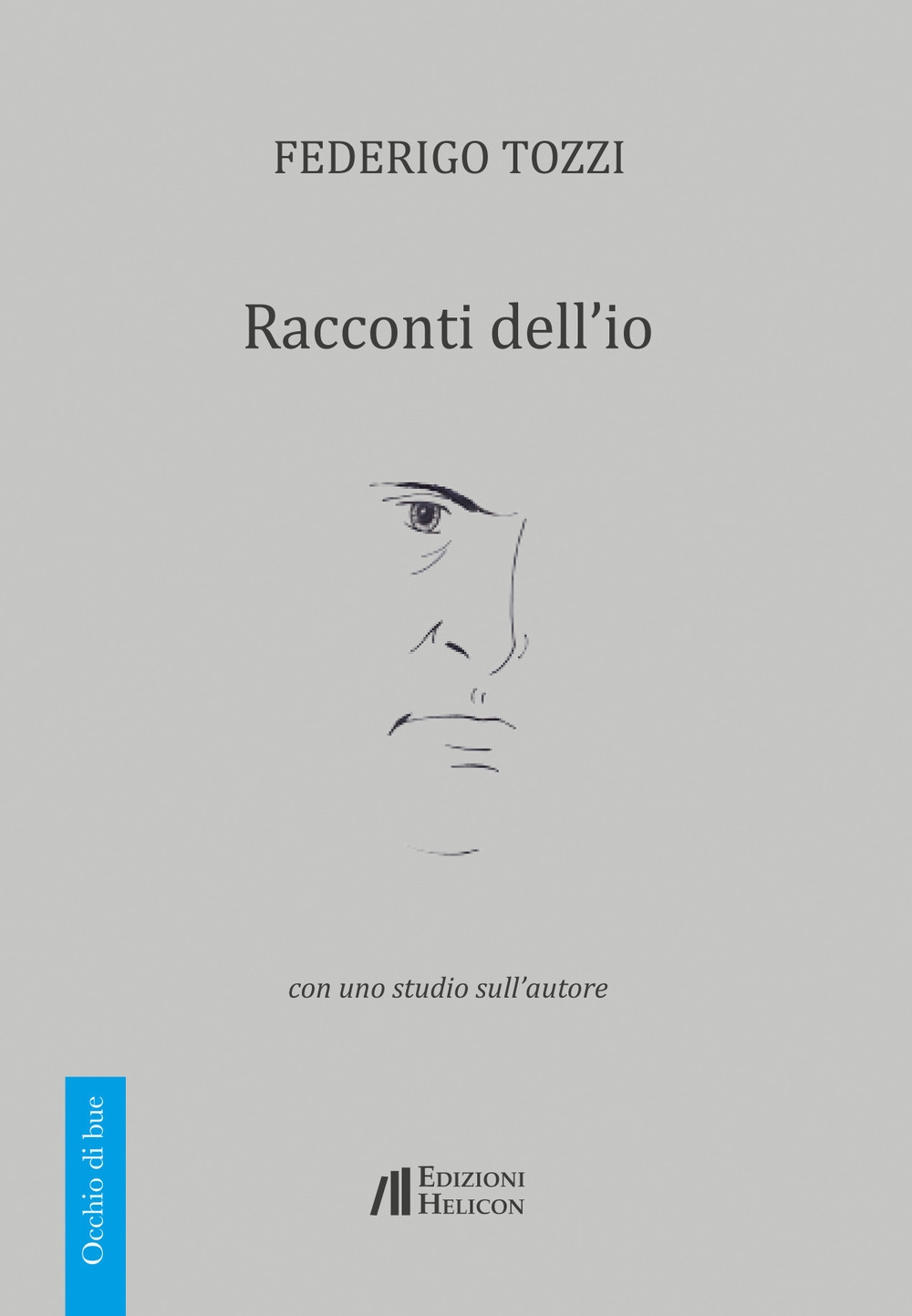 Racconti dell'io. Con uno studio sull'autore Racconti dell'io. Con uno studio sull'autore