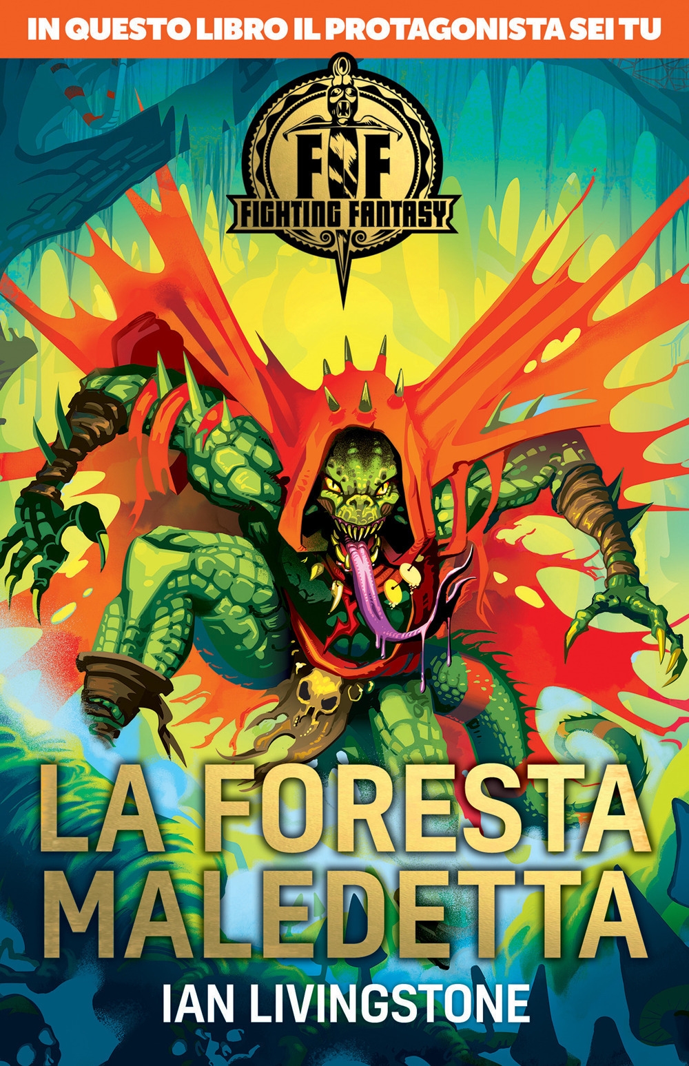 La foresta maledetta. Fighting fantasy La foresta maledetta. Fighting fantasy